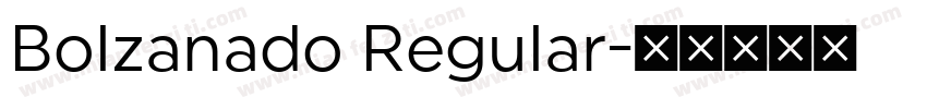 Bolzanado Regular字体转换